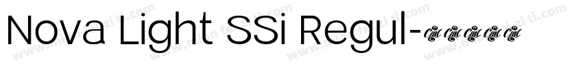 Nova Light SSi Regul字体转换